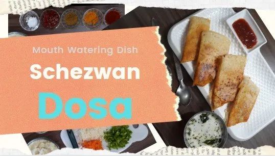 How to Make Schezwan Dosa in Hindi | शेज़वान डोसा रेसिपी