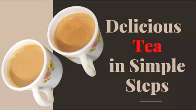Best Tea Recipe in Hindi | स्वादिष्ट चाय | How to Make Tasty Chai | Indian Chai Recipe