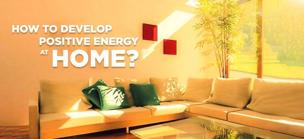 10 Vastu Tips to maintain Positive Energies around you!