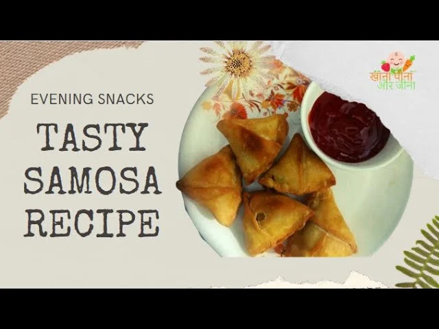 How to Make Samosa in Easy Steps | Perfect & Delicious Samosa Recipe