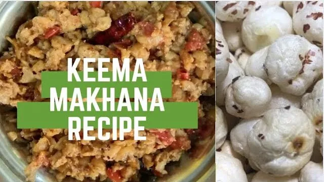 Phool Keema Makhana Recipe | Makhane Ki Sabzi