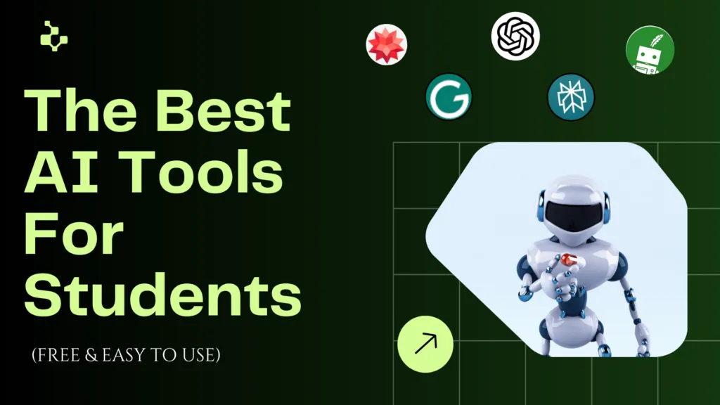 The Best AI Tools for Students (Free & Easy to Use)